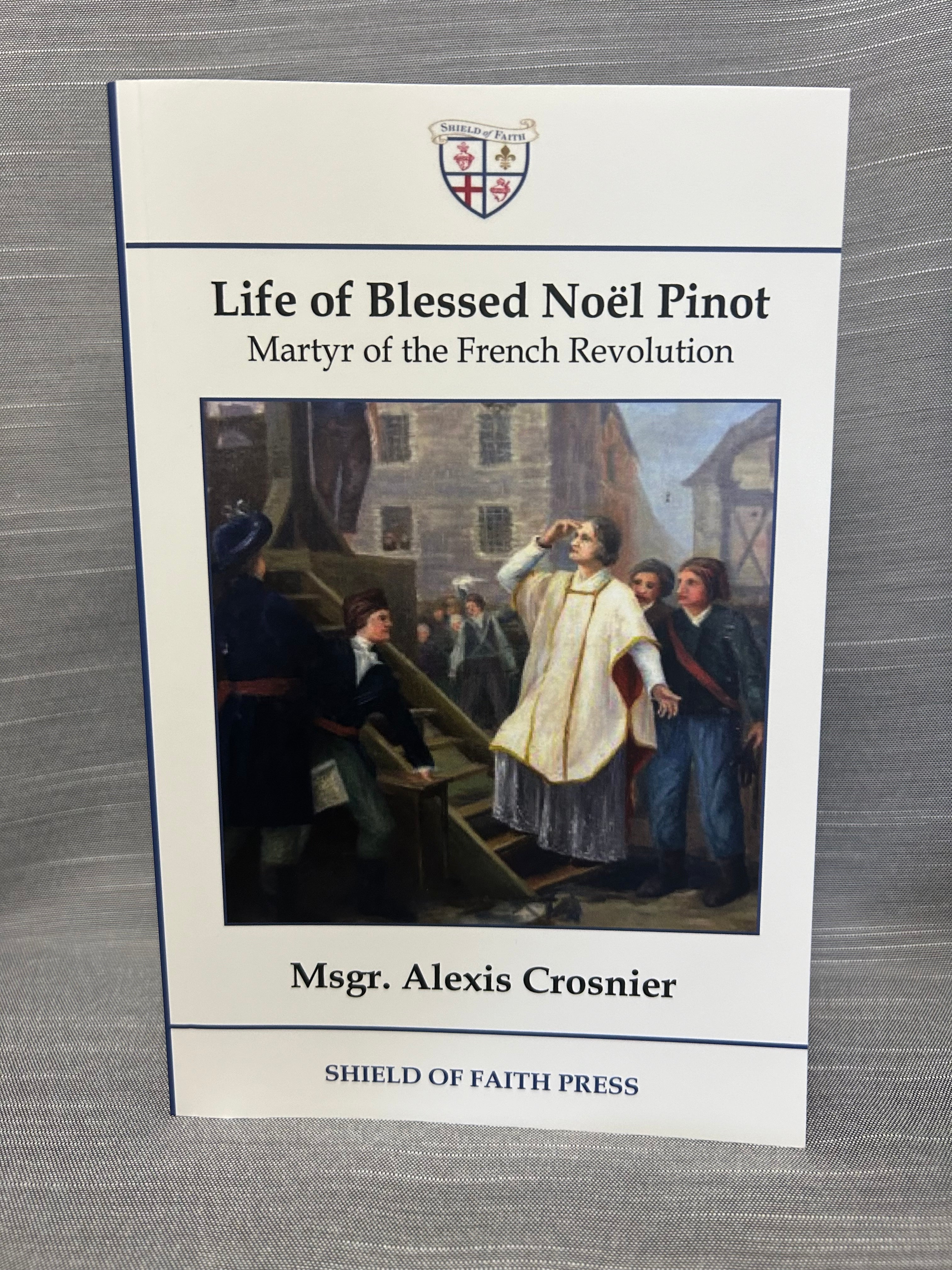 Life of Blessed Noël Pinot