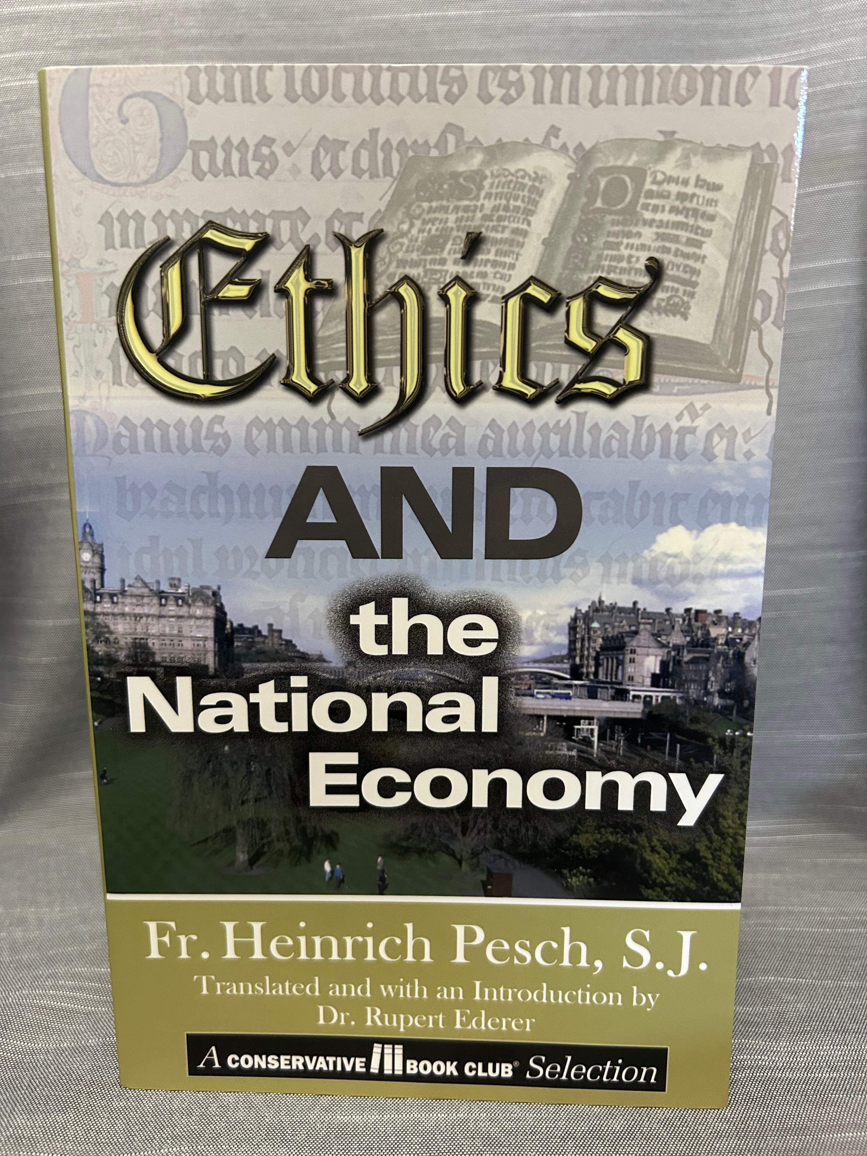 Ethics and the National Economy